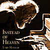 Instead of Heaven cover